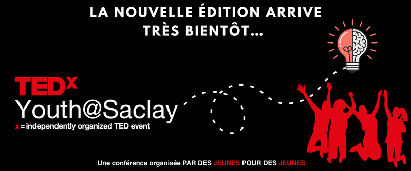 TEDxSaclay - TEDxYouth@Saclay2026